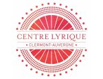 CENTRE LYRIQUE CLERMONT-AUVERGNE 63000