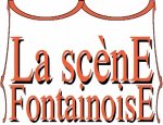 Photo LA SCENE FONTAINOISE
