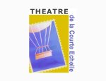 THEATRE DE LA COURTE ECHELLE 26100