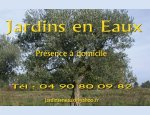 JARDINS EN EAUX Avignon