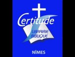 LIBRAIRIE BIBLIQUE CERTITUDE Nîmes