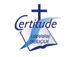 LIBRAIRIE BIBLIQUE CERTITUDE 57000
