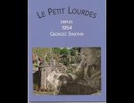 MUSEE DU PETIT LOURDES Lourdes